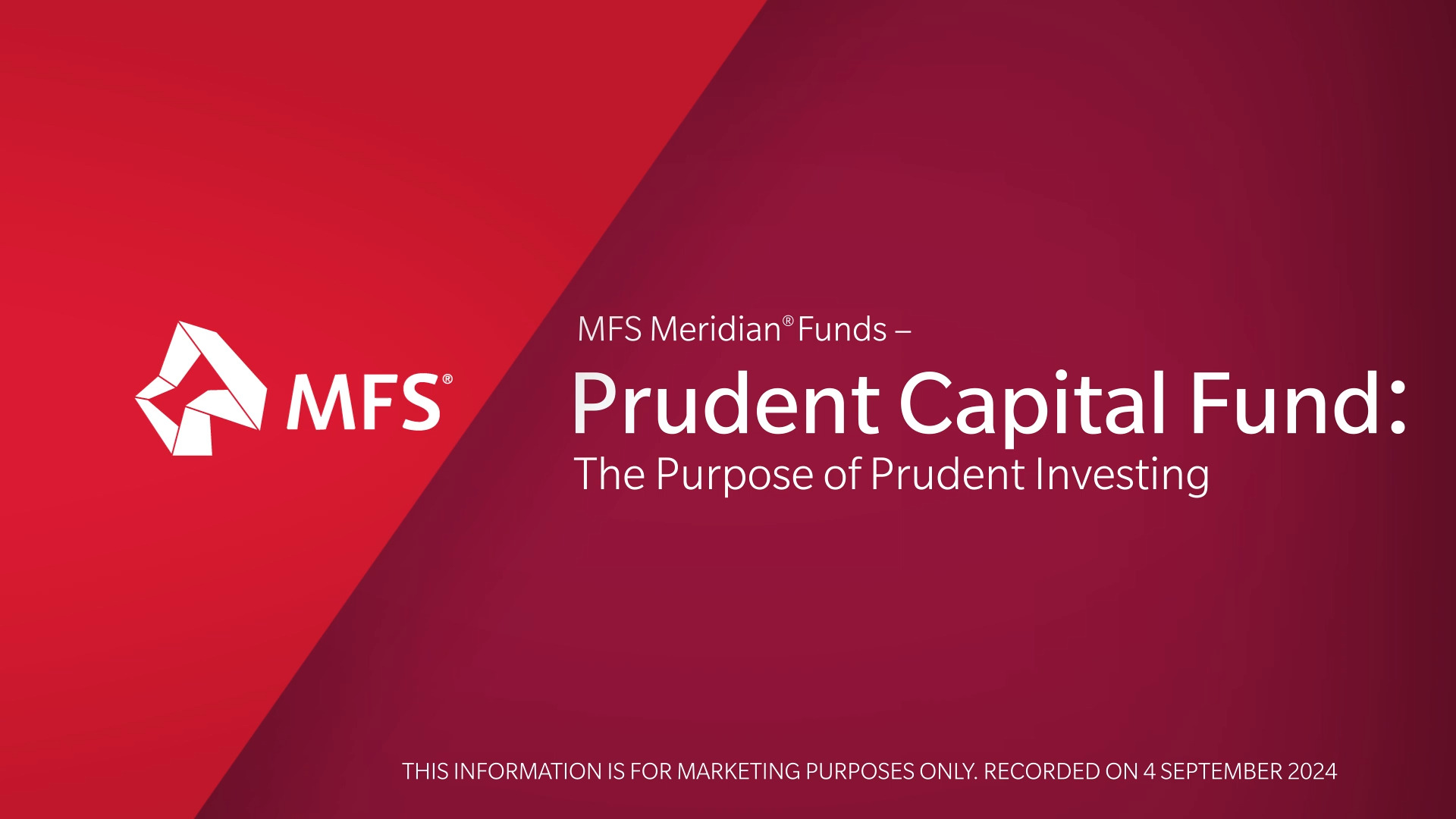 MFS Meridian® Funds – Prudent Capital Fund: The Purpose of Prudent Investing